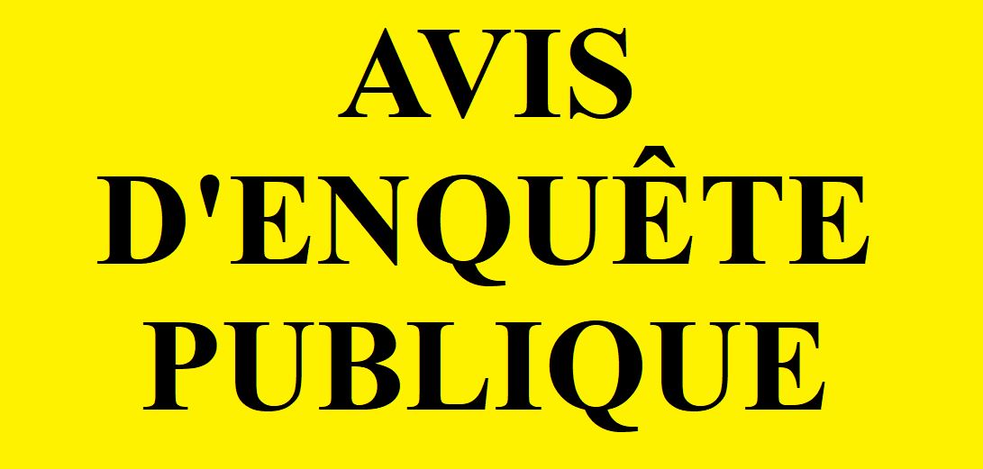 AVIS ENQUETE PUBLIQUE